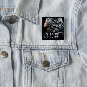 Silver and Powerful Grey Hair Pride Silver Sisters 15 Cm Square Badge