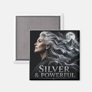 Silver and Powerful Grey Hair Pride Silver Sisters Magnet
