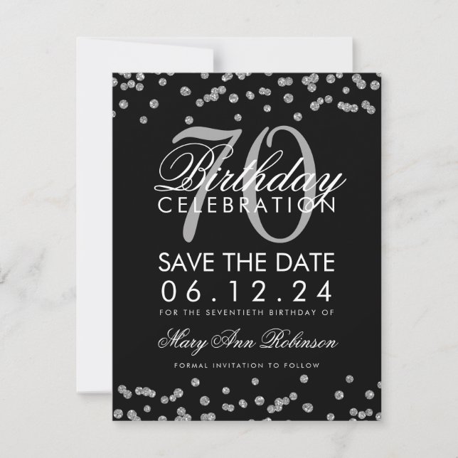 Silver Black 70th Birthday Save Date Confetti Save The Date (Front)