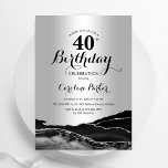 Silver Black Agate 40th Birthday Invitation<br><div class="desc">Black and silver agate 40th birthday party invitation. Elegant modern design featuring rock stone marble geode background,  faux glitter silver and typography script font. Trendy invite card perfect for a stylish women's bday celebration. Printed Zazzle invitations or instant download digital printable template.</div>