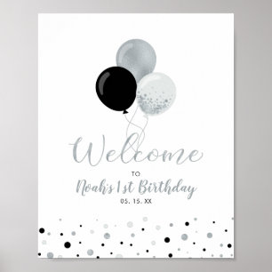 Silver & Black Balloons Boy 1st Birthday Welcome Poster