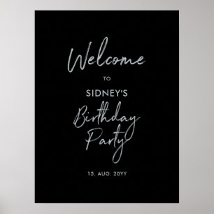 Silver & Black Modern Birthday Party Welcome Poster