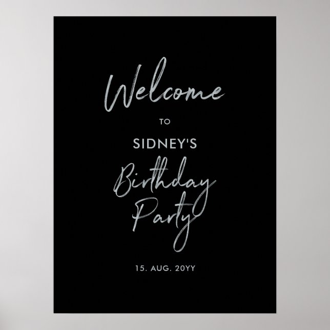 Silver & Black Modern Birthday Party Welcome Poster (Front)