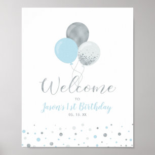 Silver & Blue Balloons   Boy 1st Birthday Welcome Poster