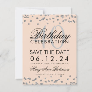 Silver Blush Pink 40th Birthday Save Date Confetti Save The Date
