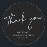 Silver Brush Script Birthday Party Thank you Favou Classic Round Sticker<br><div class="desc">This simple custom thank you sticker will add stylish detail to your special day. This design features modern silver script lettering " Thank you" with custom text. Matching 21st birthday invitations and party supplies are available in my shop BaraBomDesign.</div>