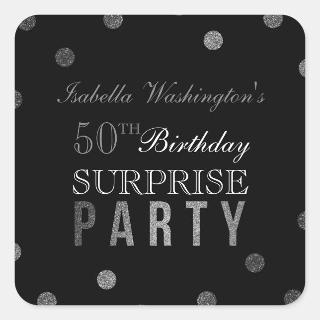 Silver Confetti & Black Surprise Birthday Party Square Sticker (Front)