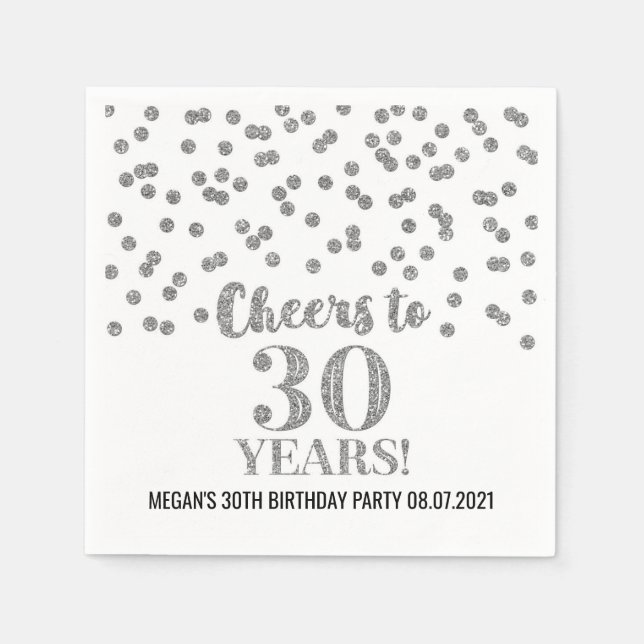 Silver Confetti Cheers to 30 Years Birthday Napkin (Front)