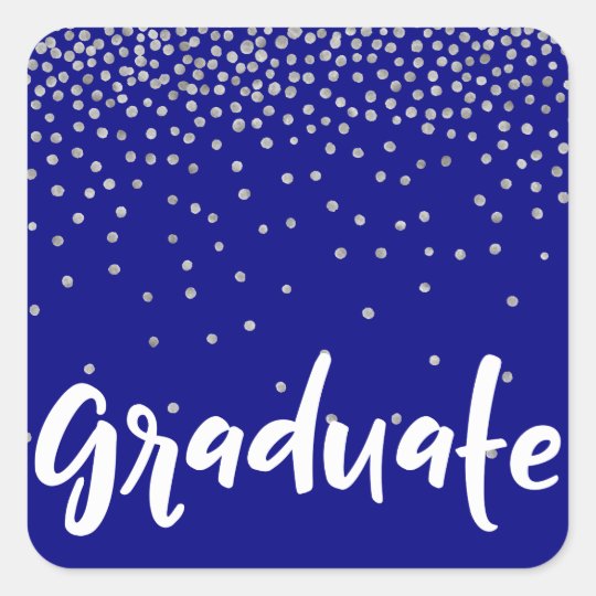 Silver Confetti Over Navy Modern "Graduation" Type Square Sticker