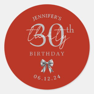 Silver Coquette Bow 30th Birthday Party Red Classic Round Sticker