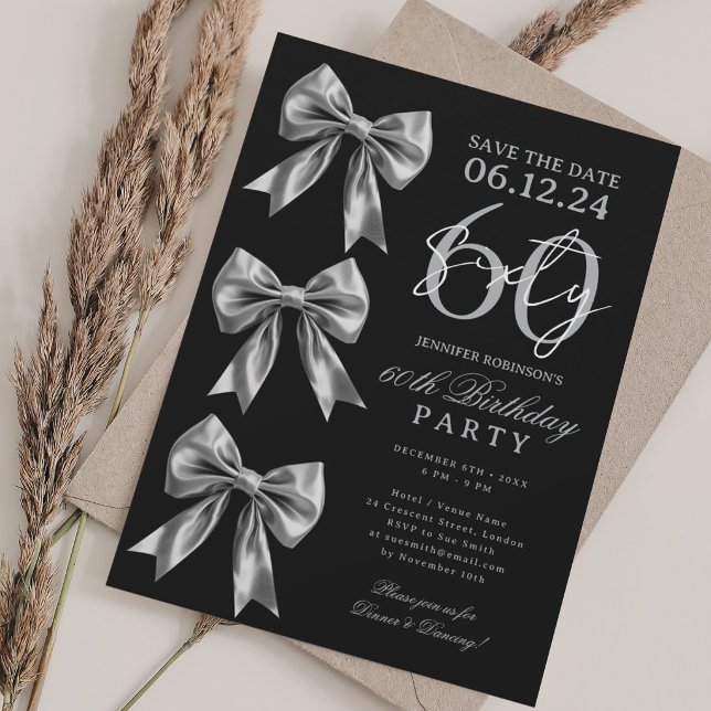 Silver Coquette Bow Save Date 60th Birthday Black Invitation (Creator Uploaded)