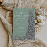 Silver Dress & Sage Sixty & Fabulous 60th Birthday Invitation<br><div class="desc">Silver Dress & Sage Sixty & Fabulous 60th Birthday Invitation

Variations to the invitation and matching items in our store</div>