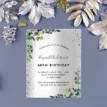 Silver eucalyptus buget birthday invitation flyer<br><div class="desc">Please note that this invitation is on flyer paper and very thin. Envelopes are not included. For thicker invitations (same design) please visit our store. Faux silver looking background decorated with eucalyptus greenery, golden foliage and silver and green faux glitter, sparkles. Personalise and add your name and party details. Black...</div>