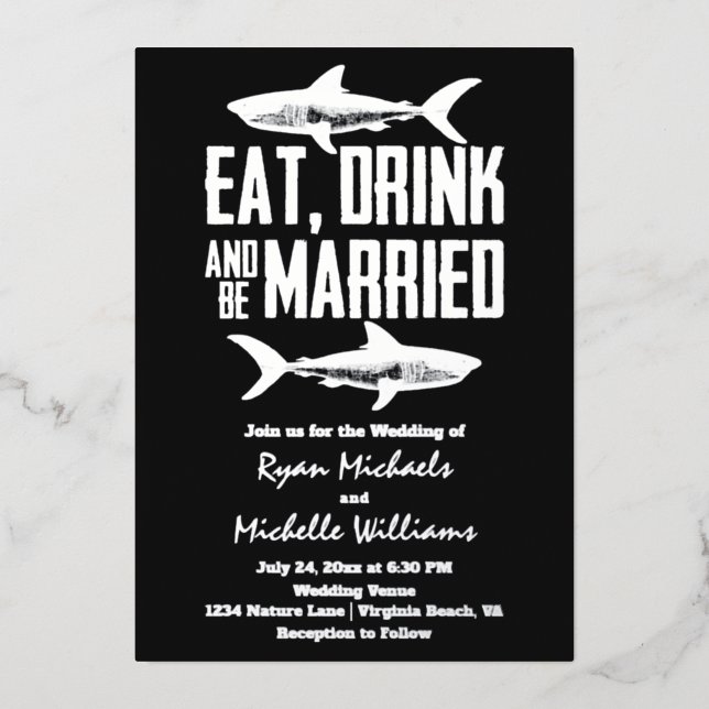 Silver Foil Shark Eat Drink and be Married Wedding (Front)