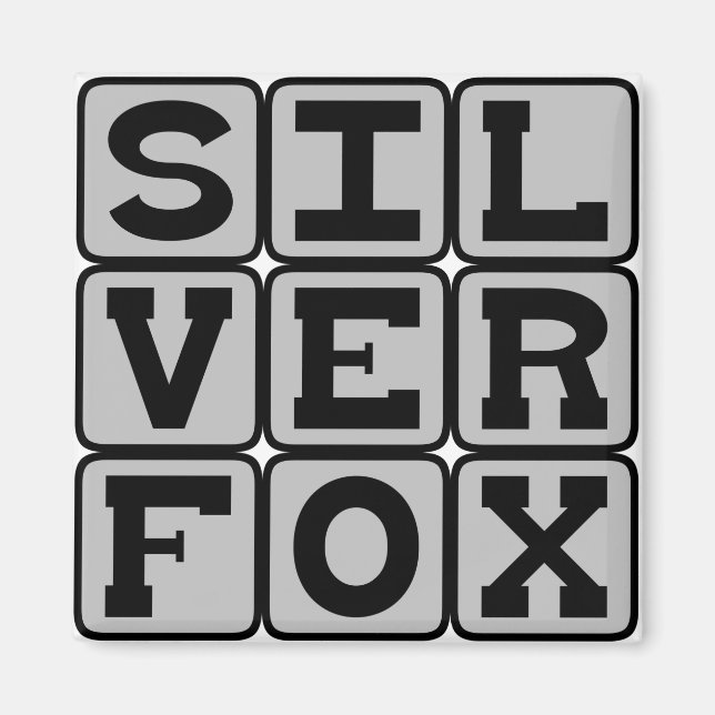 Silver Fox, Elderly Lothario Magnet (Front)