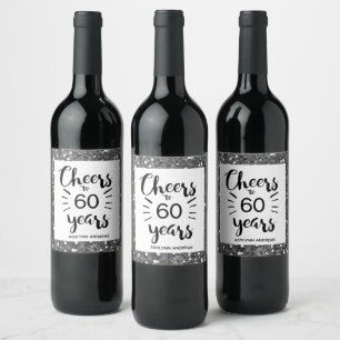 Silver Glitter 60th Birthday - Cheers to 60 Years Wine Label