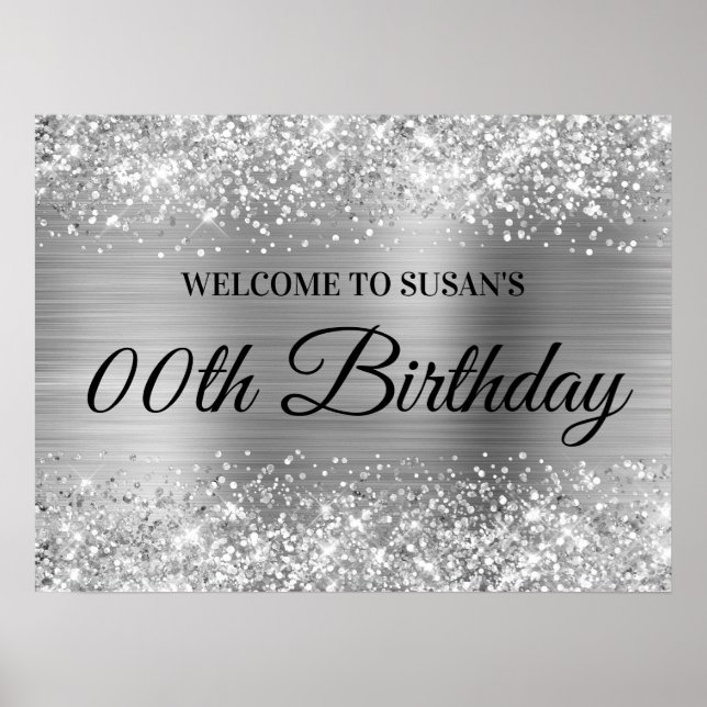 Silver Glitter and Foil Any Age Birthday Welcome Poster (Front)