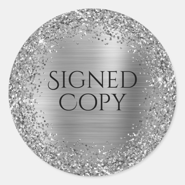 Silver Glitter and Foil Author Signed Copy Classic Round Sticker (Front)