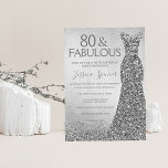 Silver Glitter Dress 80 & fabulous 80th Birthday Invitation<br><div class="desc">Silver Glitter Dress 80 & fabulous 80th Birthday and fabulous Invitation
Variations to the invitation and matching items in our store</div>