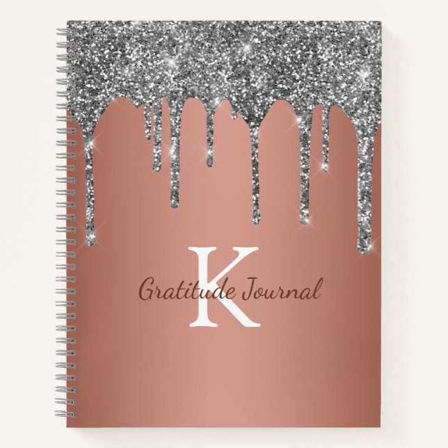 Silver Glitter Drip Rose Gold Gratitude Journal (Front)