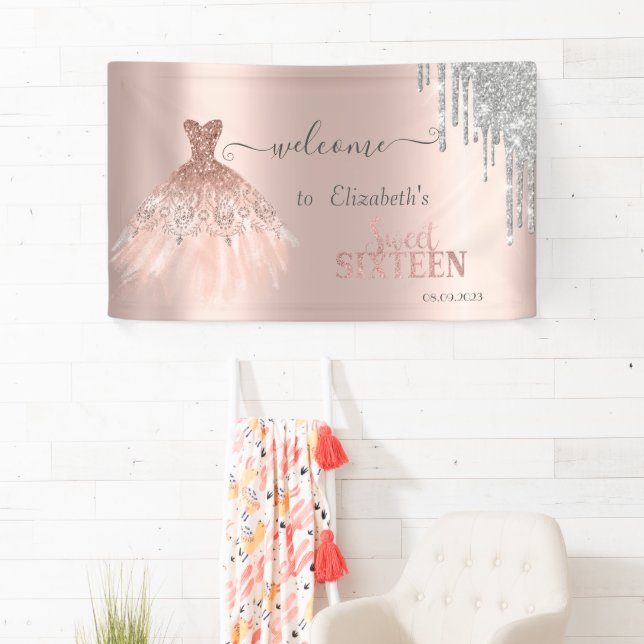  Silver Glitter Drips,Dress Rose Gold Sweet 16    Banner (Insitu)