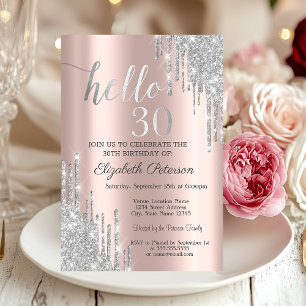 Silver Glitter Drips Rose Gold 30th Birthday   Invitation