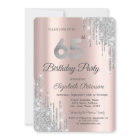 Silver Glitter Drips Rose Gold 65th Birthday 