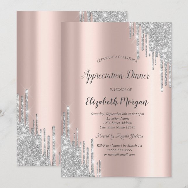  Silver Glitter Drips Rose Gold Appreciation  Invitation (Front/Back)