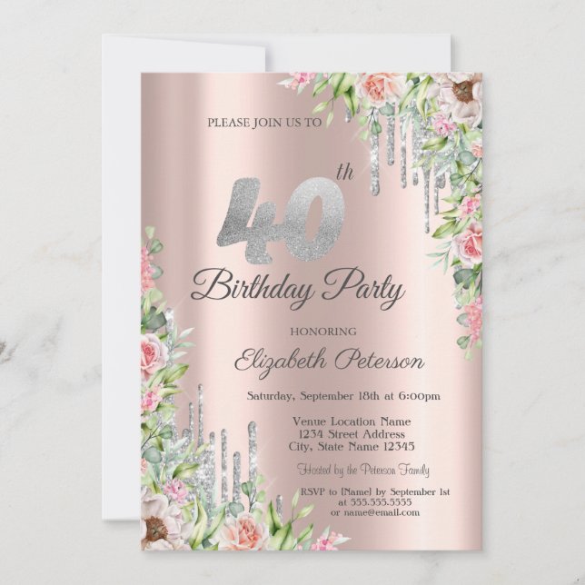 Silver Glitter Drips Rose Gold Roses 40th Invitation (Front)