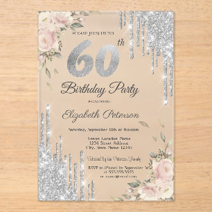 Silver Glitter Drips,Roses 60th Birthday  Acrylic Invitations