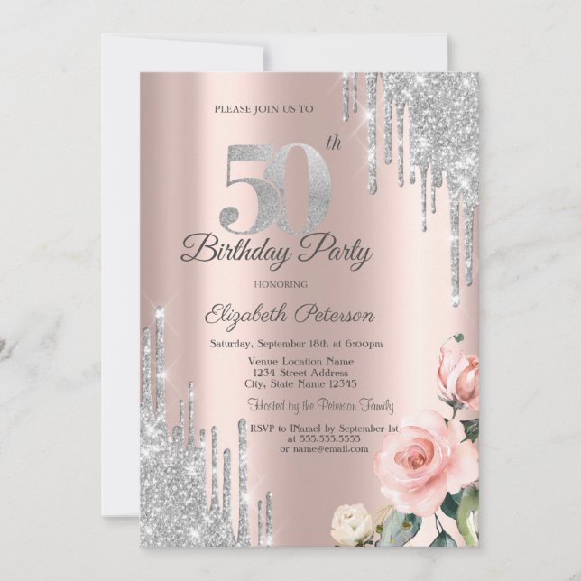 Silver Glitter Drips Roses Rose Gold 50th Invitation (Front)
