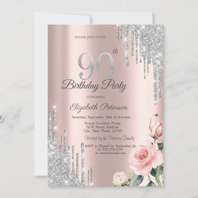 Silver Glitter Drips Roses Rose Gold 90th Invitation (Front)