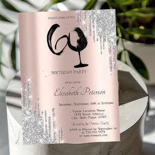 Silver Glitter Drips Wine Glass Rose Gold 60th Invitation