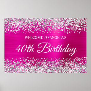 Silver Glitter Hot Pink Foil 40th Birthday Welcome Poster