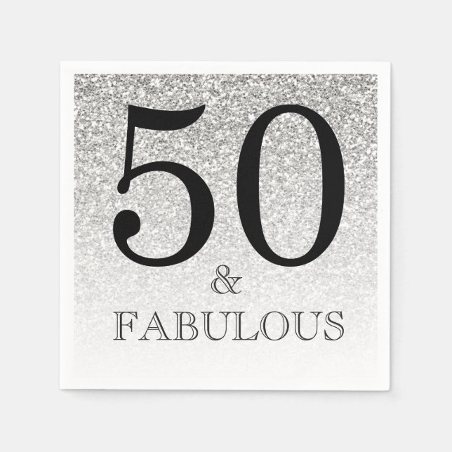 Silver Glitter Ombre 50 and Fabulous 50th Birthday Napkin (Front)