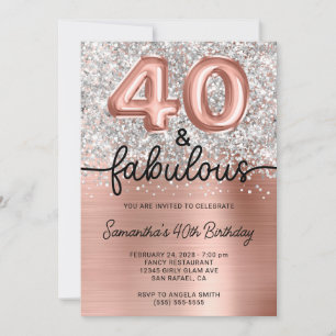 Silver Glitter Rose Gold Glam 40 and Fabulous Invitation