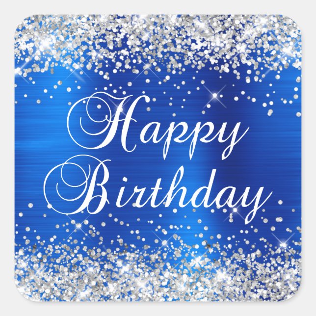 Silver Glitter Royal Blue Foil Happy Birthday Square Sticker (Front)