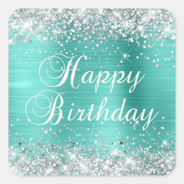 Silver Glitter Turquoise Happy Birthday Square Sticker (Front)