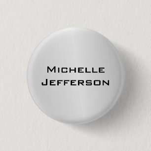 Silver Grey Stylish Trendy Modern Name 3 Cm Round Badge