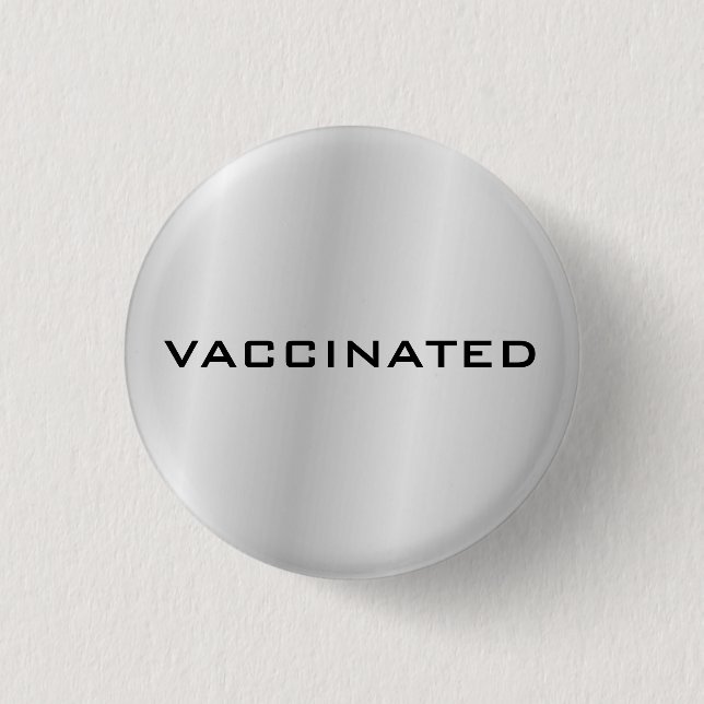 Silver Grey Vaccinated Coronavirus Pandemic 3 Cm Round Badge (Front)