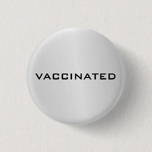 Silver Grey Vaccinated Coronavirus Pandemic 3 Cm Round Badge