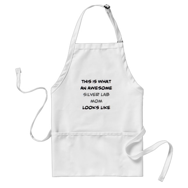 silver lab mom, awesome standard apron (Front)