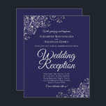 Silver Lace Navy Wedding Reception BUDGET Invite<br><div class="desc">These affordable, budget friendly wedding reception invitations are the perfect choice for class, style, and beauty on a budget. Designed for guests who are invited to the reception but not the ceremony, they feature a navy blue background with ornate silver faux foil lace frills in the corners. The typography includes...</div>