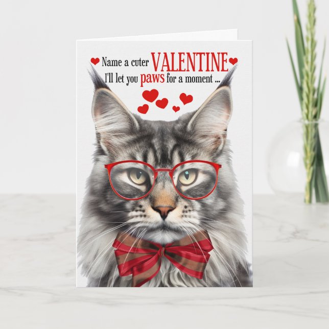 Silver Maine Coon Cat Feline Humour Valentine's Da Holiday Card (Front)