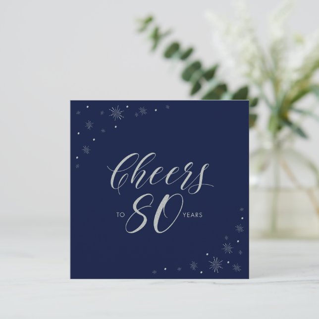 Silver Navy Blue Cheers 80th Birthday Party Square Invitation (Standing Front)