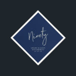 Silver Navy Blue Cheers Ninety 90th Birthday Party Napkin<br><div class="desc">This custom paper napkin will add stylish detail to your 90th birthday celebration. This design features simple chic silver lettering "Ninety" with navy bule background. Matching invitations and party supplies are available in my shop BaraBomDesign.</div>