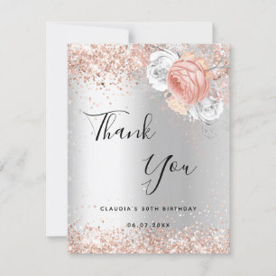 Silver rose gold florals birthday thank you card