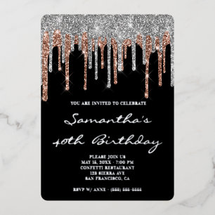 Silver Rose Gold Glitter Drip 40th Birthday Black