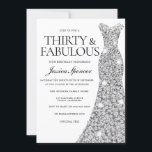 Silver Sparkle Dress 30 & Fabulous 30th Birthday Invitation<br><div class="desc">Silver Sparkle Dress 30 & Fabulous 30th Birthday Party Invitation

Variations to the invitation and matching items in our store</div>