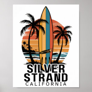 Silver Strand Beach California Surfing Surfer Poster